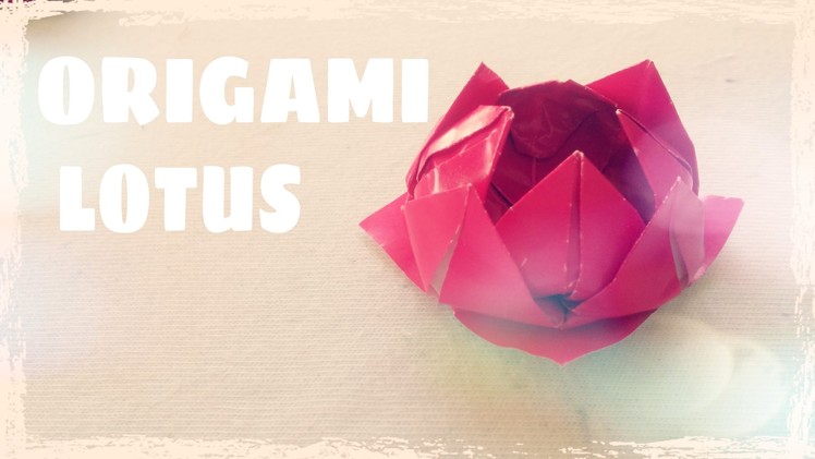 DIY - Origami Lotus Flower Instructions