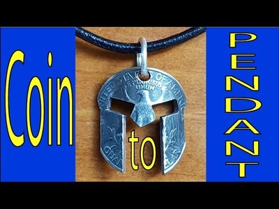 Quarter turned into a Spartan Mask!  Pendant DIY CoinJewelry