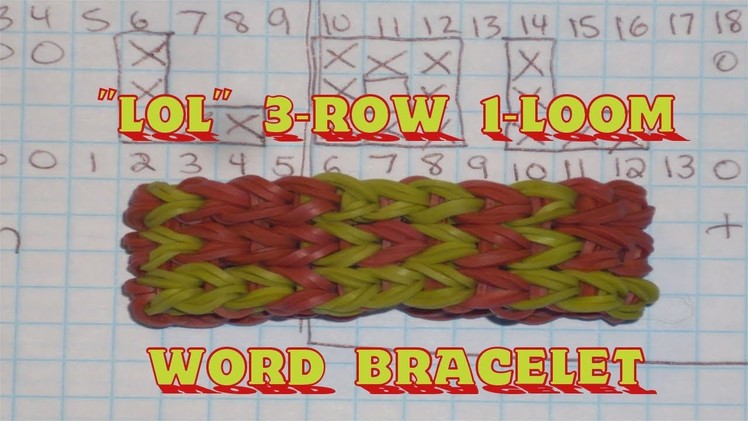 Rainbow Loom® "LOL" Name Bracelet Tutorial