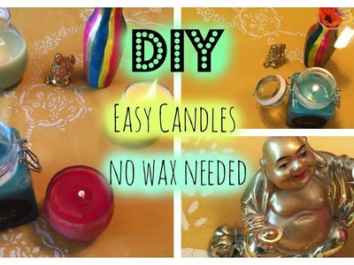 DIY: EASY CANDLES. NO WAX NEEDED!