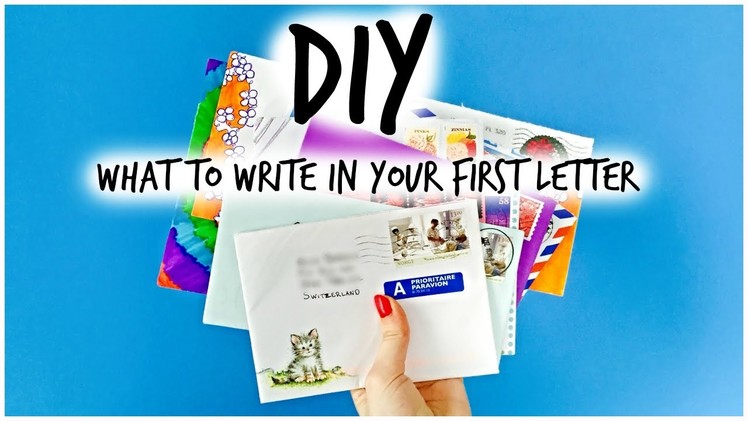 DIY - First letter to a Pen Pal!