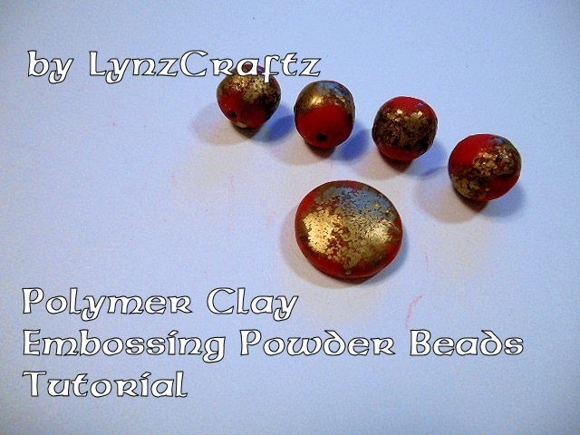 Polymer Clay Embossing Powder Beads tutorial