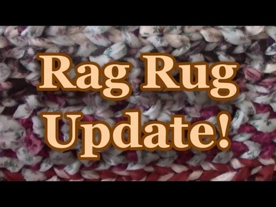 Rag Rug Update!