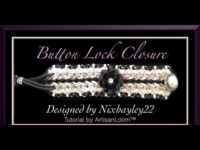 Rainbow Loom Band Button Lock Concept Tutorial.How To