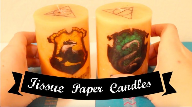 Tissue Paper Candle Decorating. Harry Potter Themed