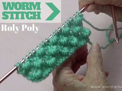Worm (Roly Poly) Knitting Stitch