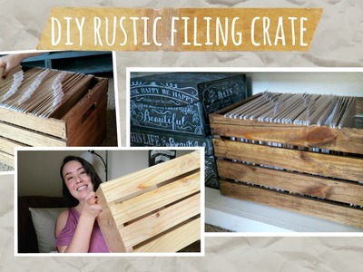 DIY Rustic Filing Crate