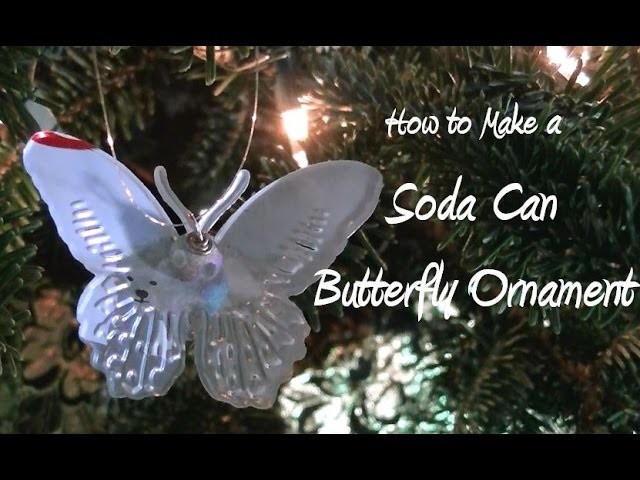 DIY Soda Can Butterfly Christmas Ornament
