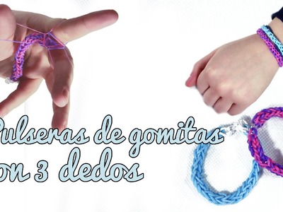 Pulseras de gomitas con 3 dedos - Rainbow loom with 3 fingers