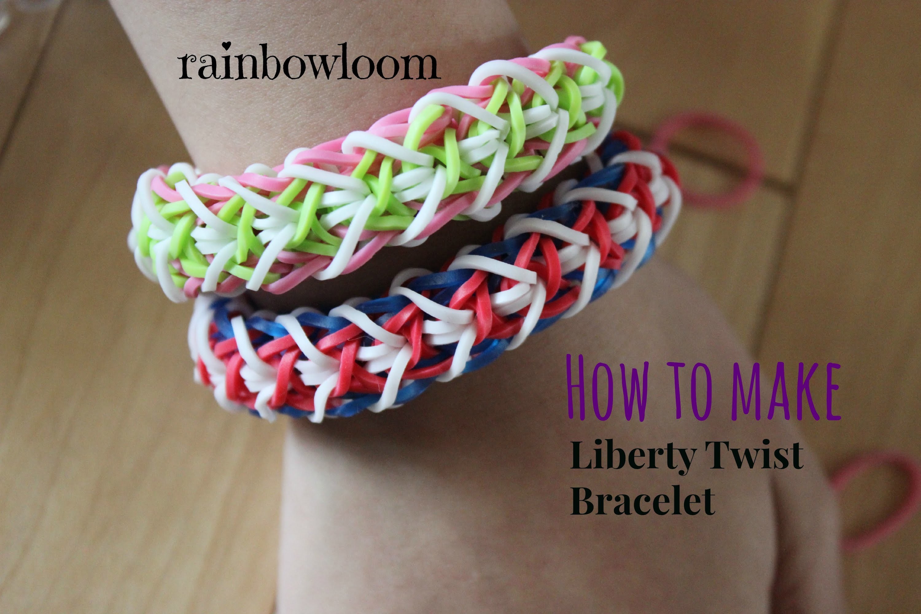 Rainbow Loom Liberty Twist Tutorial