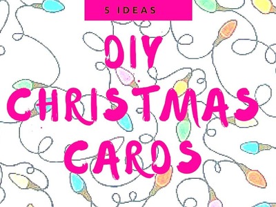 ♥DIY. How to make 5 'SUPER-EASY' Christmas Cards Instantly.