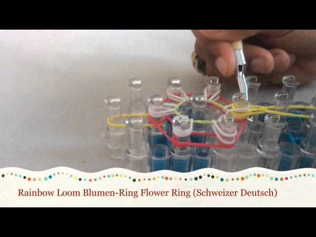 Rainbow Loom Blume Ring Flower Ring - Schweizer Deutsch