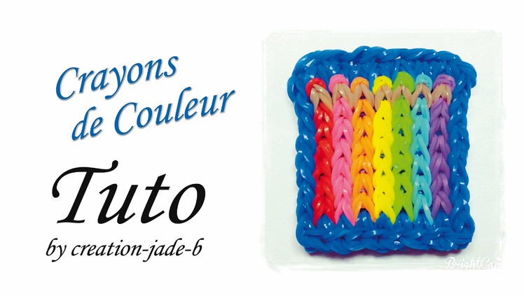 Tuto Rainbow Loom - Mural Crayons de Couleur !