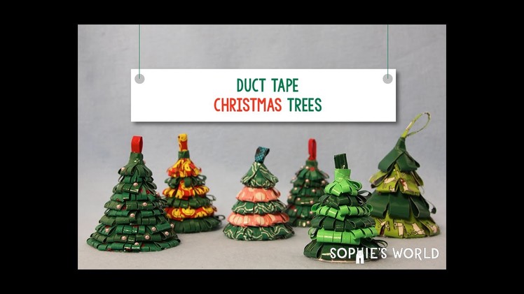 Duct Tape Christmas Tree Ornament|Sophie's World