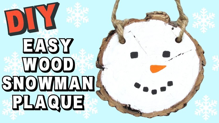 Easy Wood Snowman Plaque DIY   Craft Klatch Christmas Craft Series