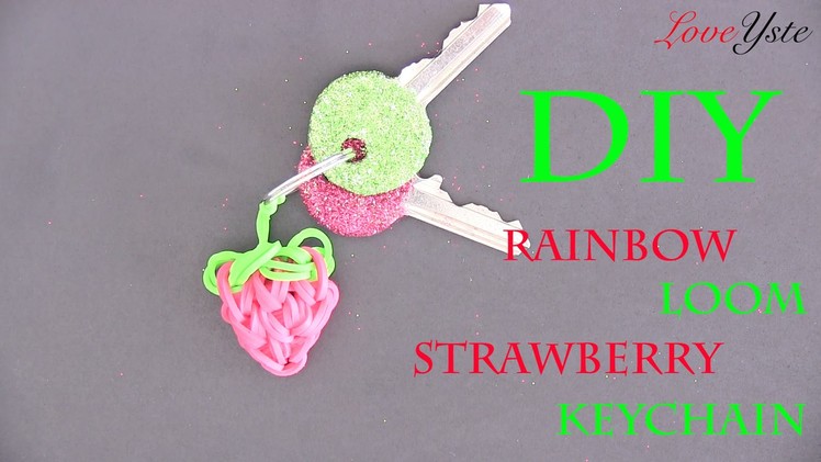 Rainbow Loom Denmark - Strawberry Keychain (Easy Tutorial)