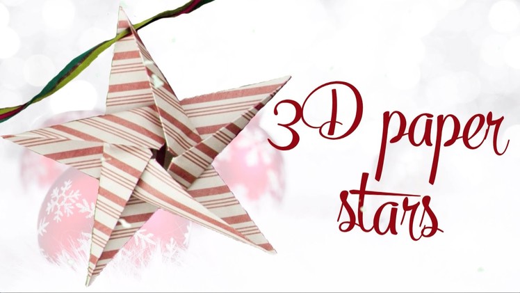 3D Paper Stars - Christmas Made Easy 2015