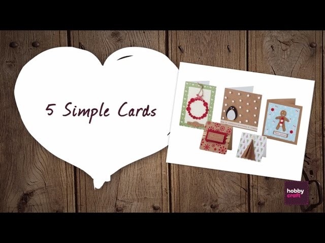 5 Simple Christmas Cards | Hobbycraft