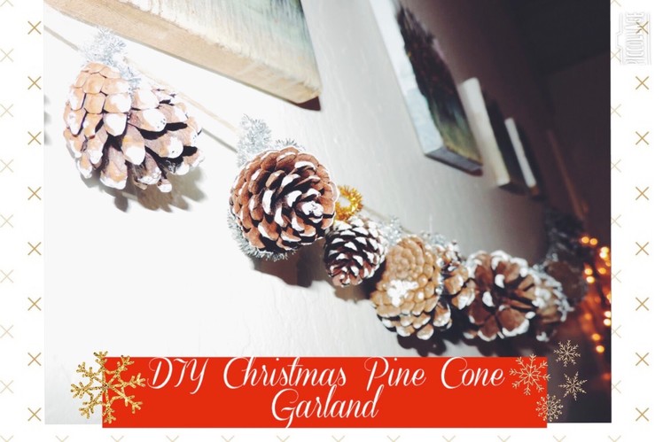 DIY Christmas Pinecone Garland