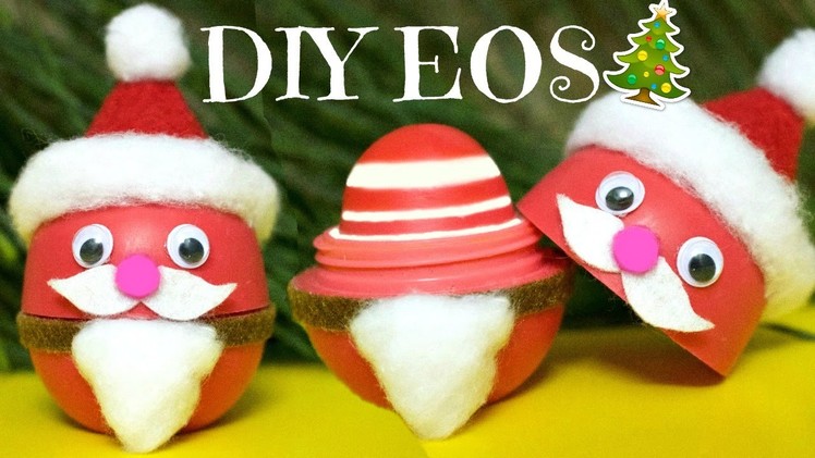 DIY SANTA CLAUS EOS | How to Make EOS Lip Balm | DIY Christmas Gifts EASY