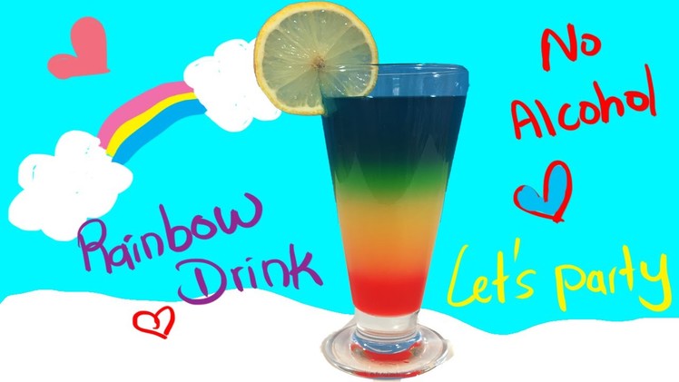 Rainbow Drink-Non-alcohol-Cocktail-For KIds-Awesome