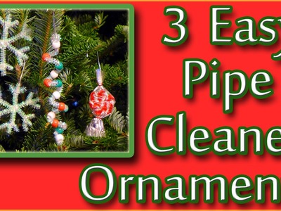 3 Easy Christmas Ornaments for Kids