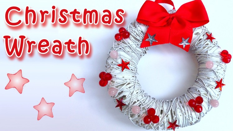 Christmas Wreath - Ana | DIY Crafts - Christmas decorations