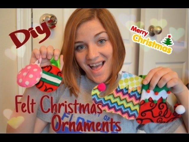 DIY: Felt Christmas Ornaments