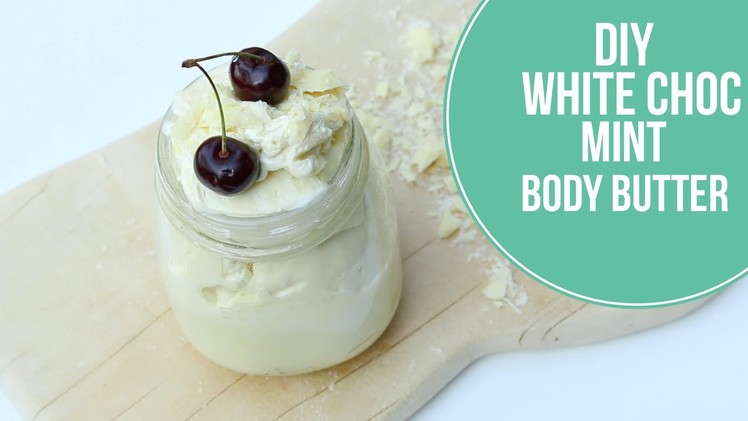 DIY Mint choc body butter || Organic, vegan, green gift Ideas collab