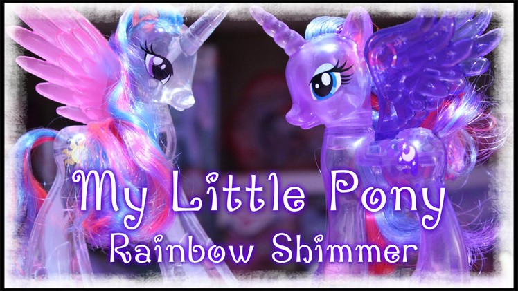 My Little Pony Rainbow Shimmer Princess Luna & Celestia