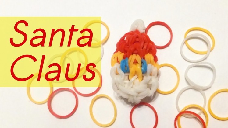 Rainbow Loom Christmas Charm - Santa Claus | Xmas Loom Bands Ornaments How To