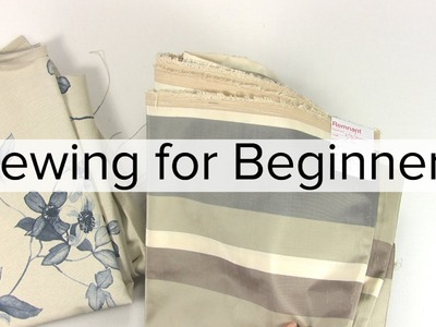 Sewing for Beginners - Basic Sewing Techniques - Part 1
