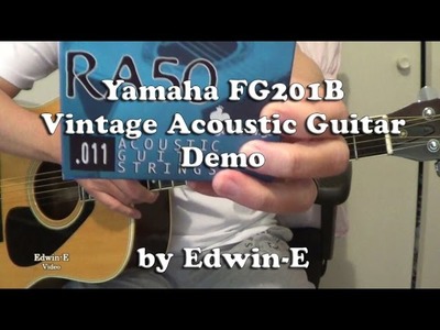 Yamaha FG201B Acoustic Guitar Demo (with GalliStrings Rainbow RA50)