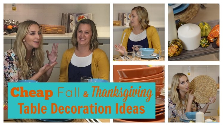 Cheap Fall & Thanksgiving Table DIY Decoration Ideas | Feat. The Crafting Chicks