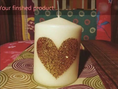 DIY Glitter Heart Candle! ♡