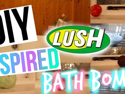 Diy Lush Bath Bombs | Spring 2015