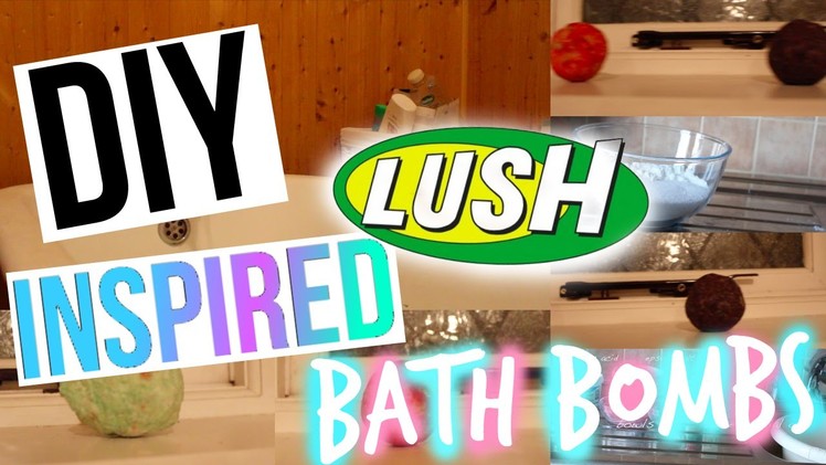 Diy Lush Bath Bombs | Spring 2015