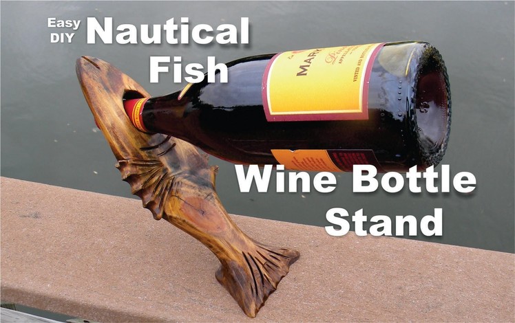 DIY Nautical Fish Wine Bottle Stand Easy How to make project