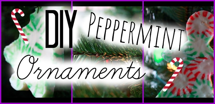 DIY Peppermint Ornaments ❅ #SparklesAndSnowflakes Day 7 ❅