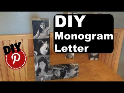 DIY Photo Monogram Letter