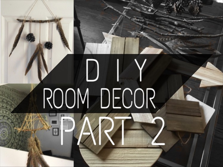 DIY ROOM DECOR | WALL ART | PART 2 | ARIANA.AVA