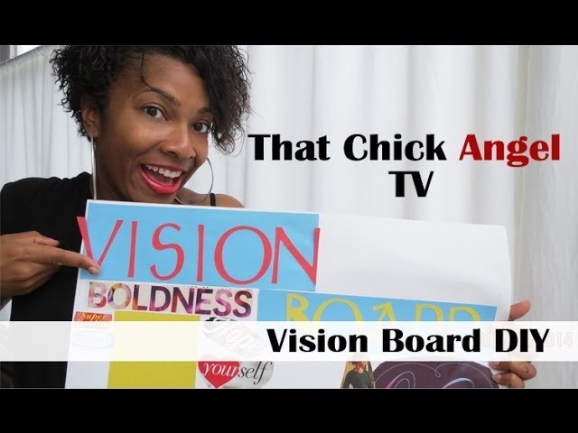 DIY - Vision Board - That Chick Angel