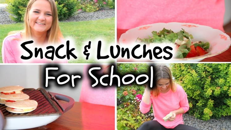 Easy DIY Back To School Lunches + Snack Ideas!