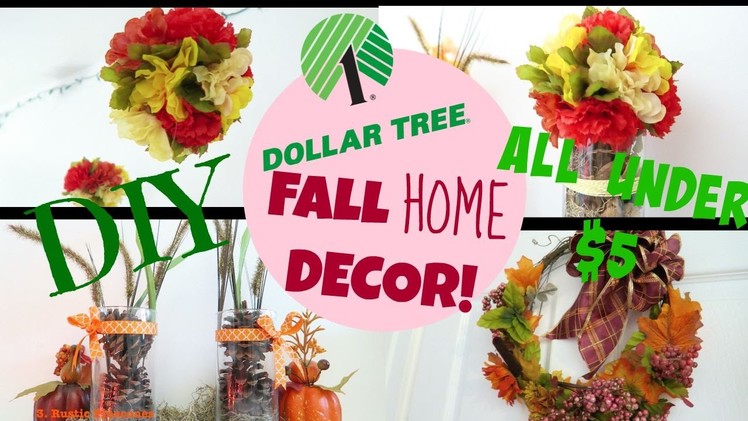 How to: DIY Fall Home Decor: Using ONLY Dollartree Items