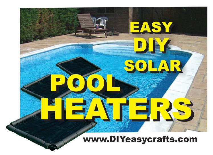 How to Make a Easy DIY Solar Pool Heater