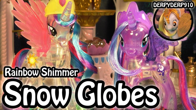 MLP Derpy-io 1: Rainbow Shimmer Princess Celestia & Luna Snow Globe My Little Pony Toy Review