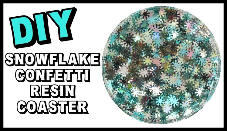 Resin Snowflake Confetti Coaster DIY ~ Another Coaster Friday Craft Klatch