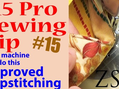 #15 Pro Sewing Tip | Clean Start Topstitching Method | Zazu's Stitch Art Tutorials