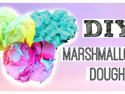 DIY Edible Playdough- Marshmallow!