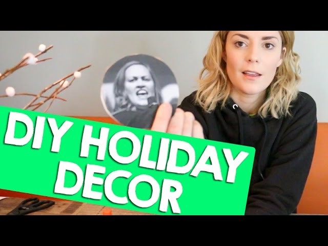 DIY HOLIDAY DECOR + GIFTS + TIPS + MORE. Grace Helbig